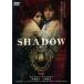 SHADOW прокат б/у DVD