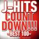 J-HITS COUNTDOWN BEST 100 Mixed by DJ Forever 2CD  CD