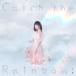 [ б/у ] Catch the Rainbow! вода .. клей [ прокат ] [CD]