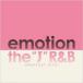 EMOTION ~J~ R&B Greatest Hits! б/у CD