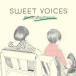 Sweet Voices Gentle Boyfriends б/у CD