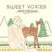 SWEET VOICES -FAIRY GIRLFRIENDS- б/у CD