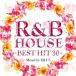 RB HOUSE BEST HIT 30  CD