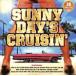 Sunny Day*s Cruisin* б/у CD