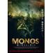 ����š� MONOS ��Υ� ��ȸƤФ줷�Ԥ����ڻ���� [��󥿥����] [DVD]