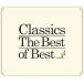 [ б/у ] Classics The Best Of Best сборник [ прокат ] [CD]