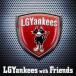 LGYankees with Friends  CD