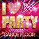 I LOVE PARTY Welcome 2 da DANCE FLOOR  CD