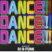 Dance!Dance!!Dance!!! 2014 Mixed by DJ K-funk  CD