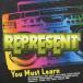 REPRESENT You Must Learn ڥ ץ쥼 桼ޥȡ顼  CD