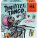 ܡɥ   Tarantel Tango ¹͢ ͢ ܸʤ