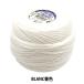  нить для кружев [sebe задний #10 50g BLANC] DMCti- M si-
