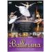 KA871��TDBT-0186 ���ϥ���/���ѡ��ȥ���/�������˥硼��֥Х�꡼�� BALLERINA �ޥꥤ�󥹥������Х쥨�Υߥ塼��������DVD