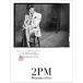 CD/2PM/Promise(I'll be) (C/Nichkhun)