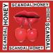 CD/SCANDAL/HONEY ()