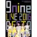 DVD/9nine/9nine LIVE 2016 BEST 9 Tour in ץ饶ۡ (ԥǥ+ŵǥ)