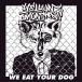 CD/YELLOW MONSTERS/WE EAT YOUR DOG