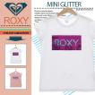 ロキシー Tシャツ キッズ かわいい ROXY  MINI GLITTER 新作 ピンク ホワイト 白 夏 ビーチ 旅行 アウトドア ROXY TST192102
