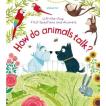 How do animals talk? | 洋書 英語 絵本 しかけ 知育 海外 Picture book 子ども なぜ？ どうして?
