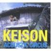 Keison / Acoustic Circus [CD]