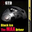 《PROTOTYPE-RF》GTD Black ice the MAXドライバー：世界一のコスパでめっちゃ飛ぶ