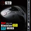 《フジクラ VENTUSブルー》GTD Black ice460ドライバー：GTDドライバーofficial store