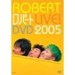 ロバートLIVE！DVD 2005