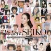 松田聖子 / We Love S...