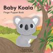 【親子で楽しむ海外の絵本】 英語版 Baby Koala: Finger Puppet Book　対象年齢 0〜5歳 指人形の付きの仕掛け絵本 【メール便対応】