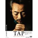 TAP -THE LAST SHOW-