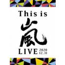This is 嵐 LIVE 2020.12.31
