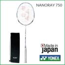 ＹＯＮＥＸ　ヨネックス　バドミントンラケット　ナノレイ７５０　ＮＡＮＯＲＡＹ　７５０　ＮＲ750 