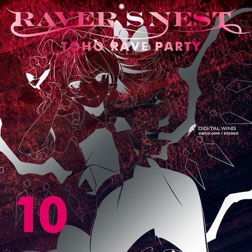 [ mail service selection possible ]RAVER'S NEST 10 TOHO RAVE PARTY [DiGiTAL WiNG]