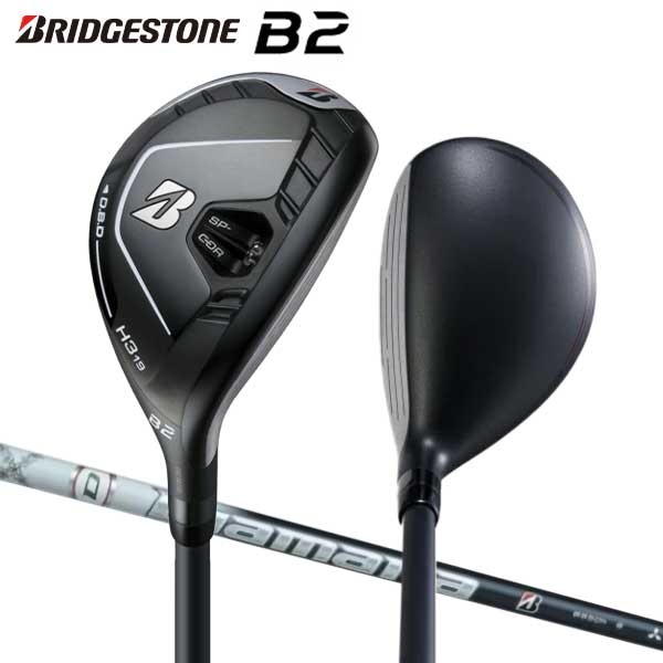 ブリヂストン B2 HY ユーティリティH3 3u 19度 SR camping.com
