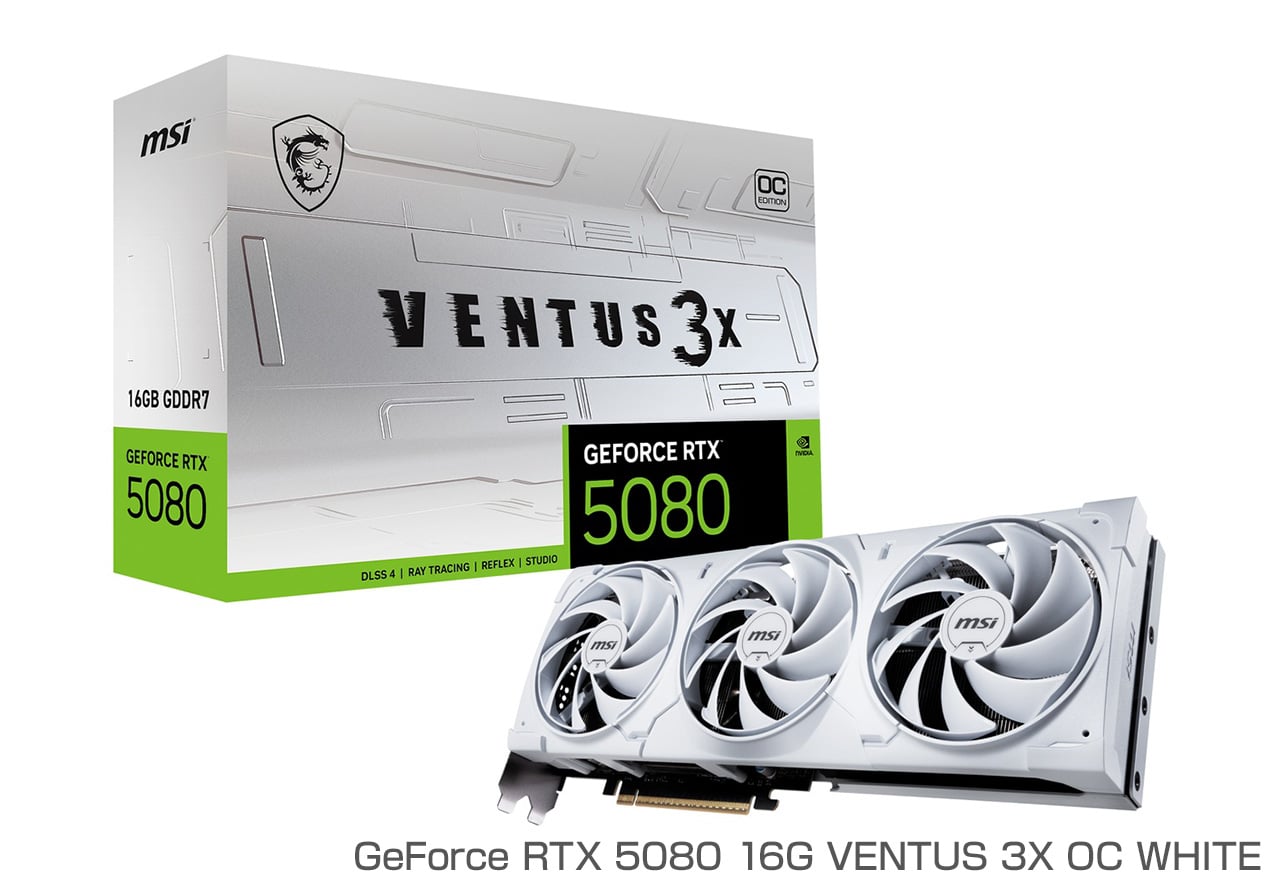 MSI G5080-16V3CW ［GeForce RTX 5080 16G VENTUS 3X OC WHITE