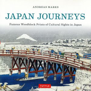  English JAPAN JOURNEYS Famous Woodblock Prints of Cultural Sights in J