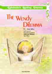 The Wendy Dilemma / D. kai Lee mulberry .. one 