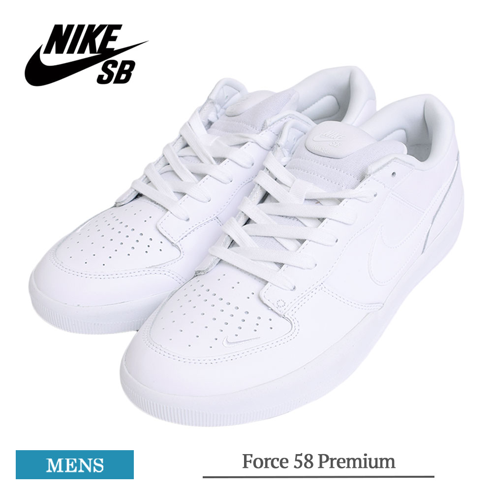 NIKE SB FORCE 58 PREMIUM "TRIPLE WHITE" DH7505-100 （ホワイト/ホワイト/ホワイト/ホワイト） Nike SB メンズスニーカーの商品画像