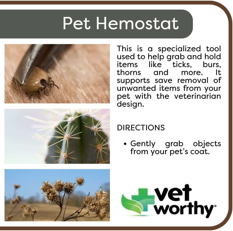 Vet Worthy Pet Hemostat - Stainless Steel Straight Hemostat to Remove Excess Hair Burrs Thorns - Professional Pet Grooming Tool for Cats and Dogs