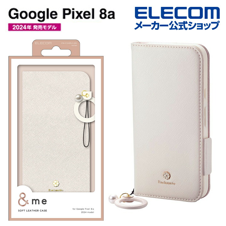 Google Pixel 8a для soft кожанный кейс магнит есть finger с ремешком &me soft кожа белый PM-P241PLFJM2WH Elecom ликвидация запасов 