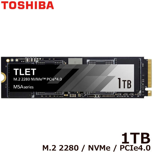 TOSHIBA TLD-M5A01T4ML ［TLET M5A M.2 Type2280 NVMe 1TB］ 東芝エル