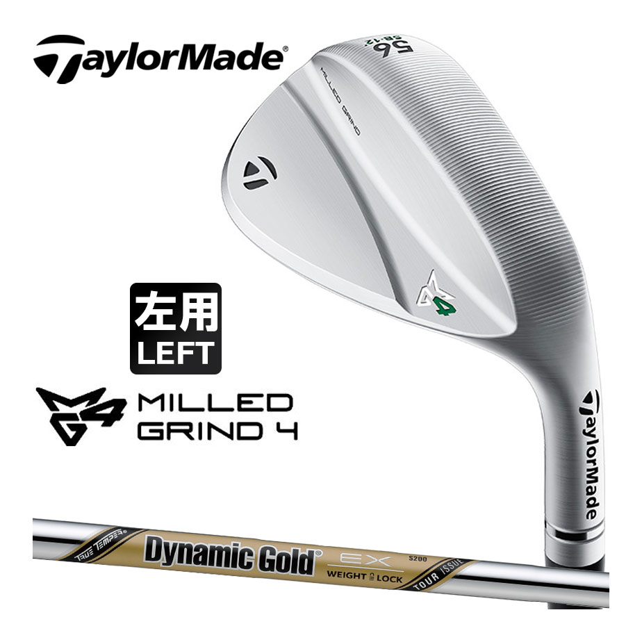 TaylorMade MILLED GRIND 4 ウェッジ 左用［Dynamic Gold EX TOUR ISSUE］（50°）