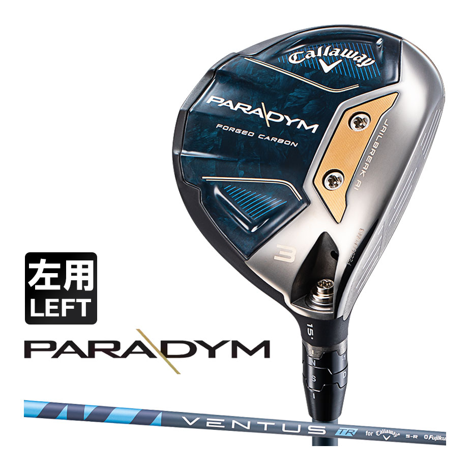 Callaway Callaway PARADYM フェアウェイウッド 左用（3W） PARADYM