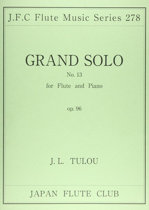  музыкальное сопровождение tu Roo | Grand Solo No.13 OP.96( флейта Club шедевр серии | сложность :B*)