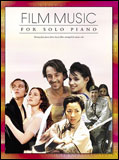  musical score Solo * piano therefore. film music compilation (CH67804| piano * Solo | import musical score (T))