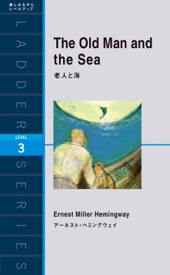 The Old Man and the Sea. person . sea ladder series / Earnest *heming way (book@)