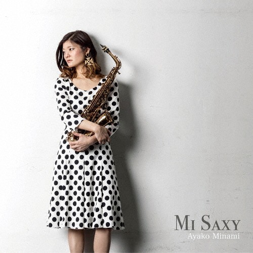 MI SAXY/Ayako Minami[CD][ returned goods kind another A]