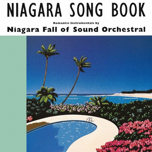 NIAGARA SONG BOOK 30th Edition/NIAGARA FALL OF SOUND ORCHESTRAL[CD][ returned goods kind another A]