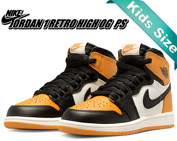 JORDAN 1 RETRO HIGH OG PS "TAXI" AQ2664-711 （タクシー/ブラック/セイル）