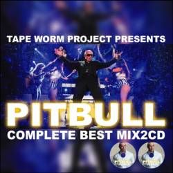 客演曲も収録！【MixCD】Pitbull Complete Best Mix -2CD-R- / Tape Worm Project【M便 2/12】